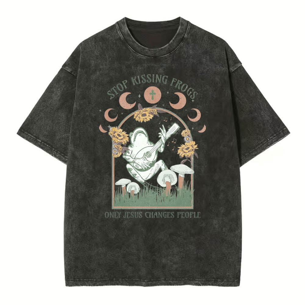 Stop Kissing Frogs Only Jesus Changes People Christian Washed TShirt