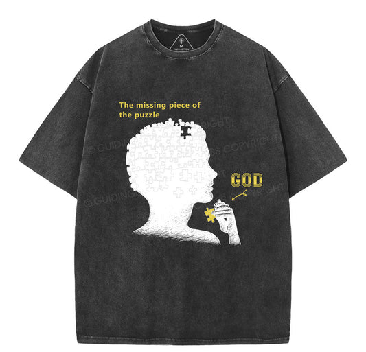 The Missing Piece Of The Puzzle Christian Washed TShirt