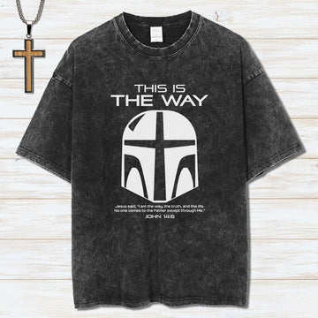 This Is The Way Vintage Washed Christian T-Shirt Sale - GuidingCross