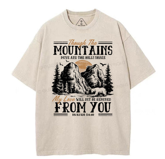 Though The Mountains Christian Washed T-Shirt Sale - GuidingCross