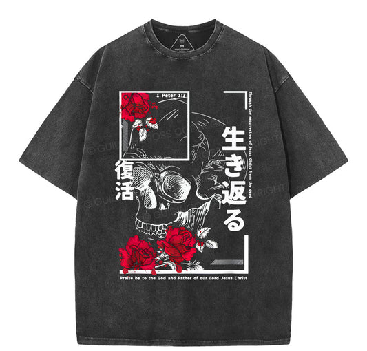 Through The Eesurrection Of Jesus Christ From The Dead Christian Washed T-Shirt Sale - GuidingCross