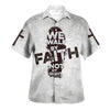 UniJames We Walk By Faith Not By Sight Jesus Cross Hawaiian Shirt - Christian Hawaiian Shirt - Religious Hawaiian Shirts