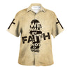 UniJames We Walk By Faith Not By Sight Jesus Hawaiian Shirt - Christian Hawaiian Shirt - Religious Hawaiian Shirts
