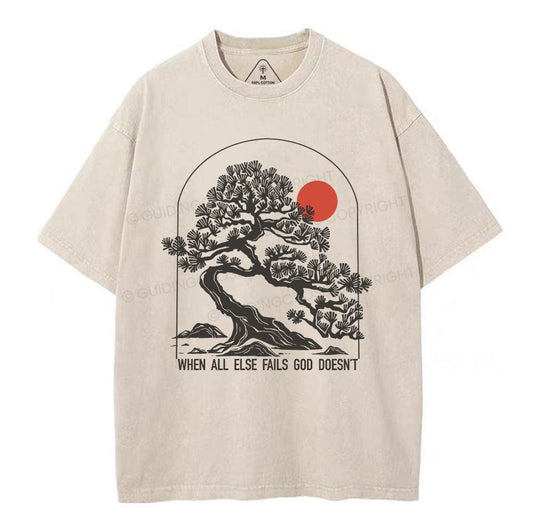 When All Else Fails God Doesnt Christian Washed TShirt
