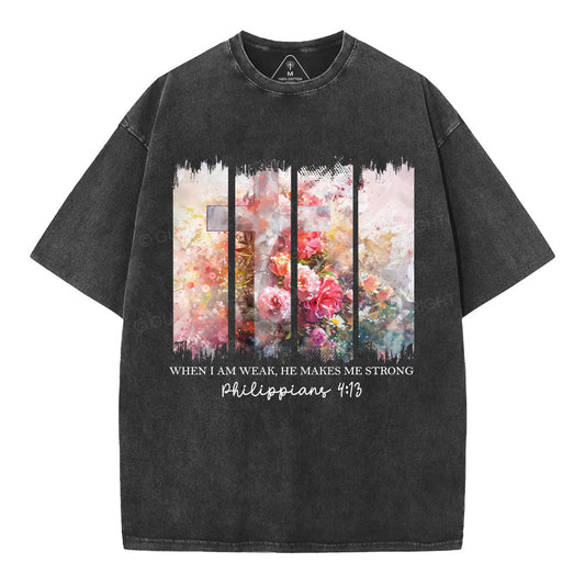When I Am Wake He Makes Me Strong Christian Washed T-Shirt Sale - GuidingCross
