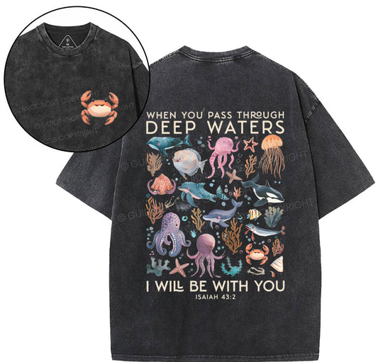 When You Pass Though Deep Waters Christian Washed T-Shirt Sale - GuidingCross