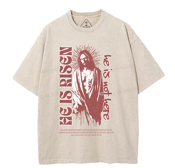 He Is Risen Christian Washed TShirt
