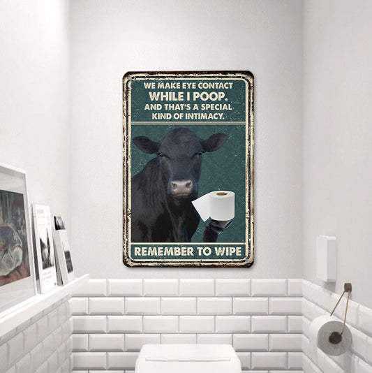 uni Black Angus Remember To Wipe All Printed 3D Metal Sign
