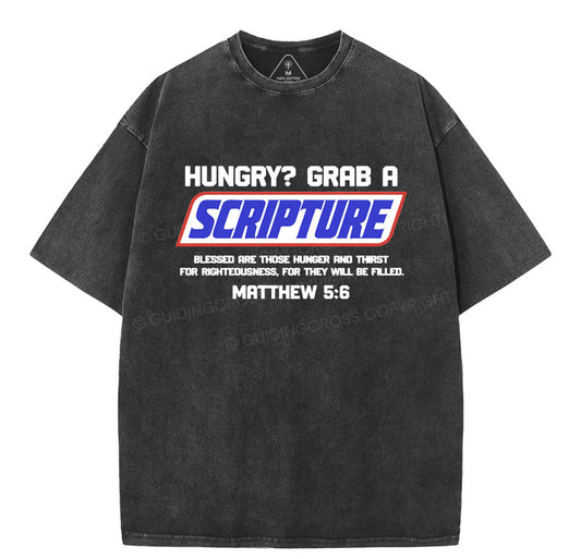 Hungry Grab A Scripture Christian Washed T-Shirt Sale - GuidingCross