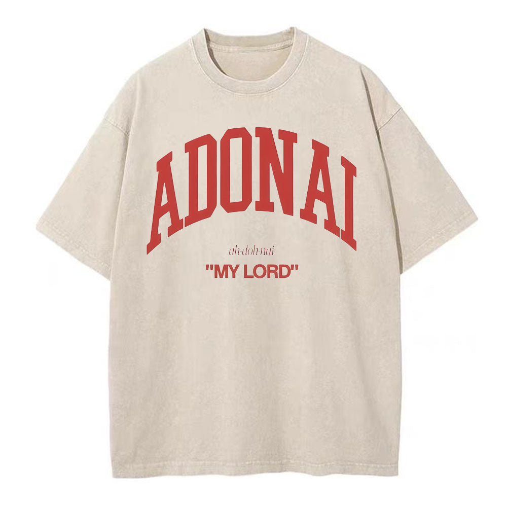 ADONAI My Lord Christian Washed T-Shirt Sale - GuidingCross