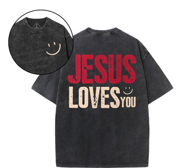 Jesus Loves You Christian Washed T-Shirt Sale - GuidingCross