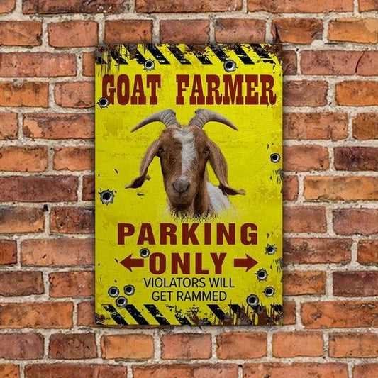 uni Goat Farmer Parking Only Violators Will Get Plucked All Printed 3D Metal Sign