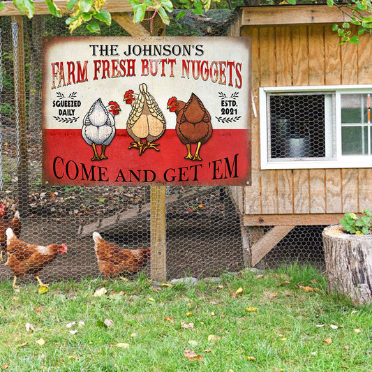 uni Customized Name Farm Chicken Farm Fresh Butt Nuggets Come And Get 'Em All Printed 3D Metal Sign