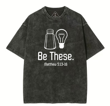 Be These Salt And Light Vintage Washed Christian TShirt  