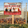 Chicken Coop Hen House Welcome Custom Classic Metal Signs