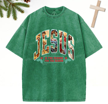 Jesus Is The Reason Christian Christmas Washed TShirt  