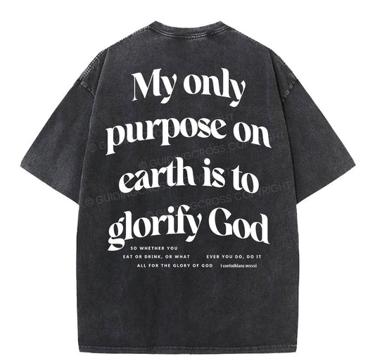 My Only Purpose Christian Washed T-Shirt Sale - GuidingCross