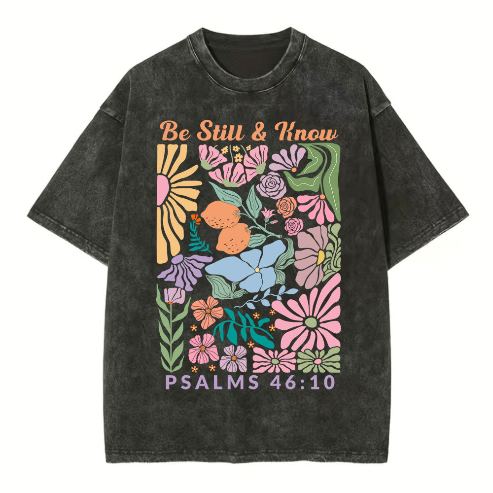 Be Still And Know Boho Flower Christian Washed TShirt  
