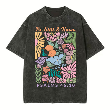 Be Still And Know Boho Flower Christian Washed TShirt  