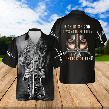 UniJames A Child Of God A Woman Of Faith A Warrior Of Jesus Hawaiian Shirts - Religious Hawaiian Shirts - Hawaiian Christian For Men Women