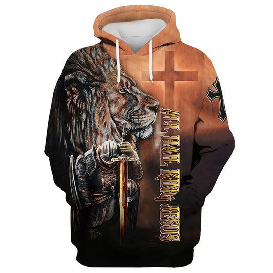 Uni All Hail King Jesus, Lion And Warrior Hoodie For Men & Women, God 3D Printed Hoodie, Christian Apparel Hoodies