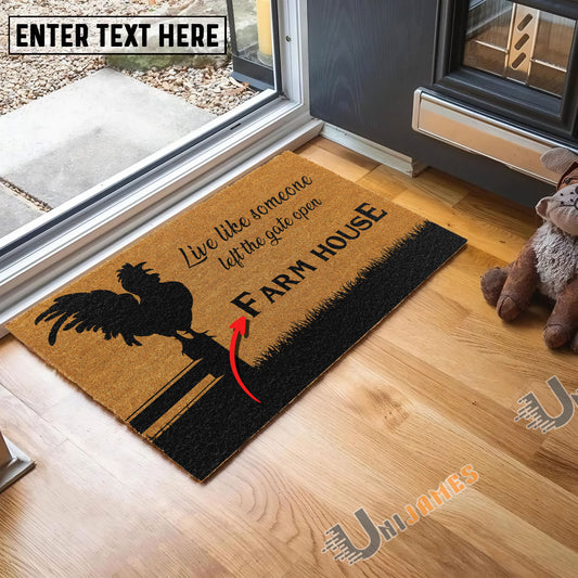 Uni Chicken Custom Farm Name Live Like Someone Left The Gate Open Coir Doormat