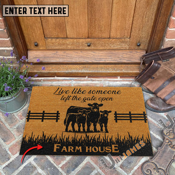 Uni Angus Custom Farm Name Live Like Someone Left The Gate Open Coir Doormat