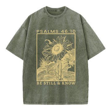 Be Still And Know Sunflower Christian Washed T-Shirt Sale - GuidingCross