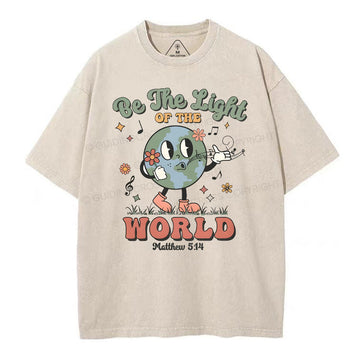 Be The Light Of The World Christian Washed T-Shirt Sale - GuidingCross