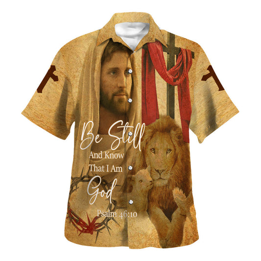 UniJames Be Still And Know That I Am God Hawaiian Shirt - Jesus Christ And Lion Hawaiian Shirts For Men - Christian Hawaiian Shirt
