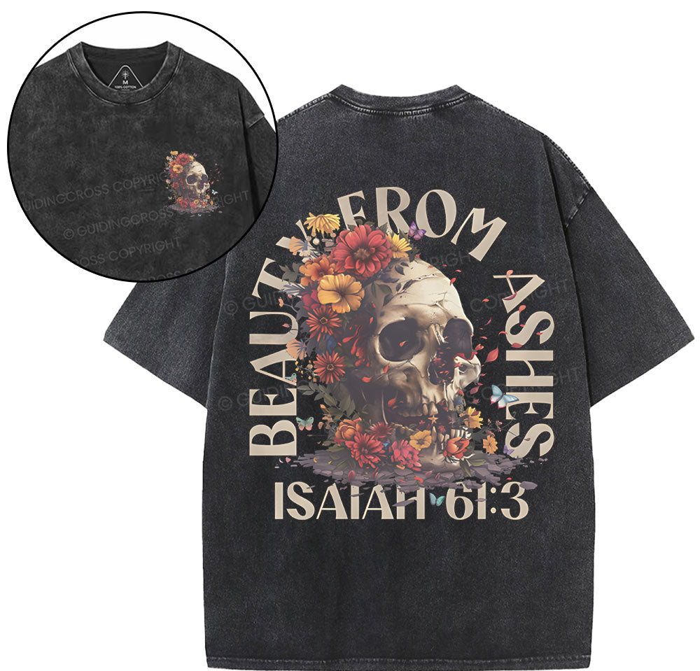 Beauty From Ashes Christian Washed TShirt  