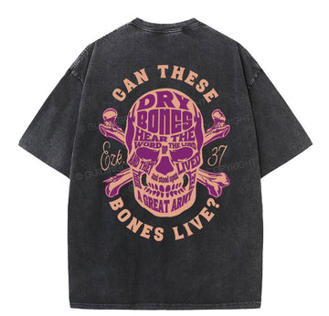 Can These Bones Lives Christian Washed TShirt  
