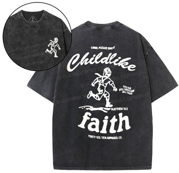 Childlike Faith Christian Washed T-Shirt Sale - GuidingCross