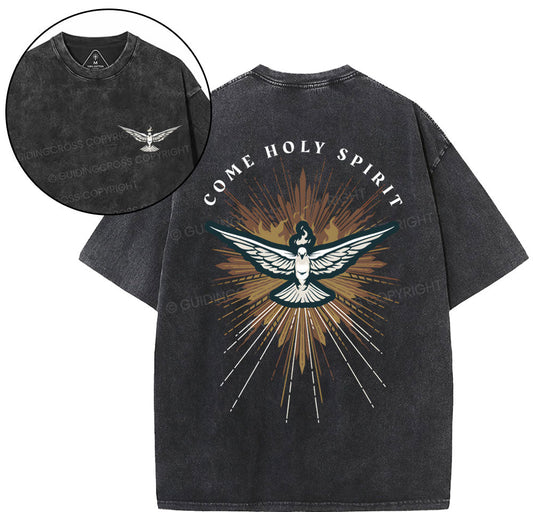 Come Holy Spirit Christian Washed TShirt  