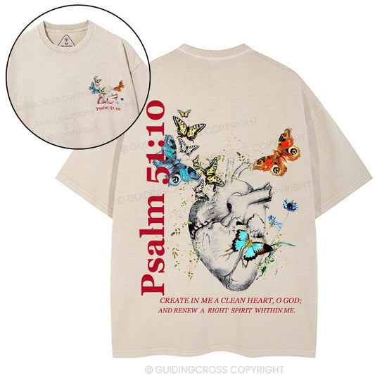 Create In Me A Clean Heart Chirstian Washed TShirt  