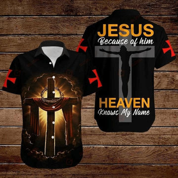 UniJames Cross Jesus Bible Jesus Because Of Him Heaven Knows My Name Hawaiian Shirt - Christian Hawaiian Shirts For Men & Women