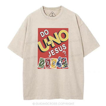 Do U-NO Jesus Christian Washed T-Shirt Sale - GuidingCross