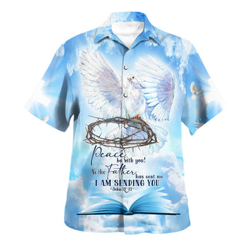 UniJames Dove Peace Be With You As The Father Hawaiian Shirt - Christian Hawaiian Shirt - Religious Hawaiian Shirts