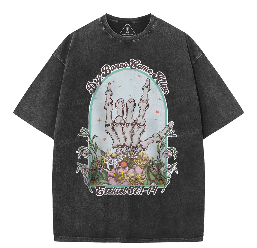 Dry Bones Come Alive Christian Washed TShirt  
