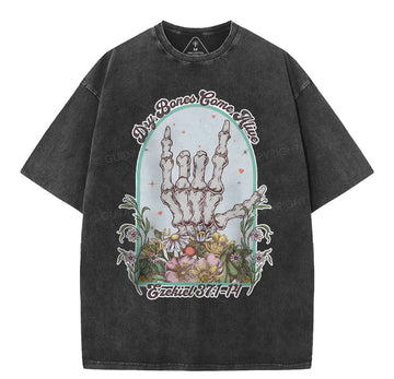 Dry Bones Come Alive Christian Washed TShirt  