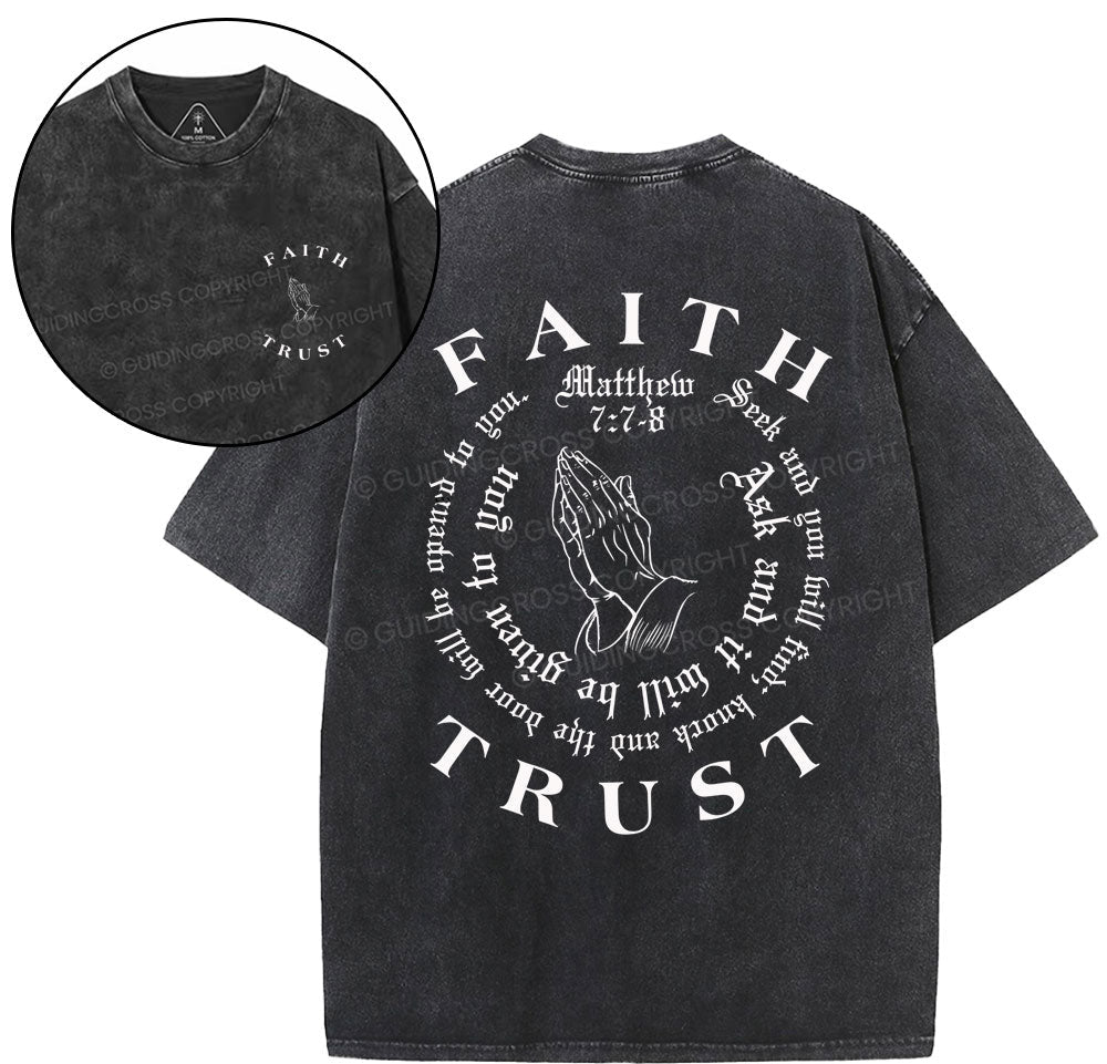Faith And Trust Christian Washed TShirt  
