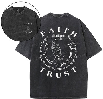 Faith And Trust Christian Washed TShirt  