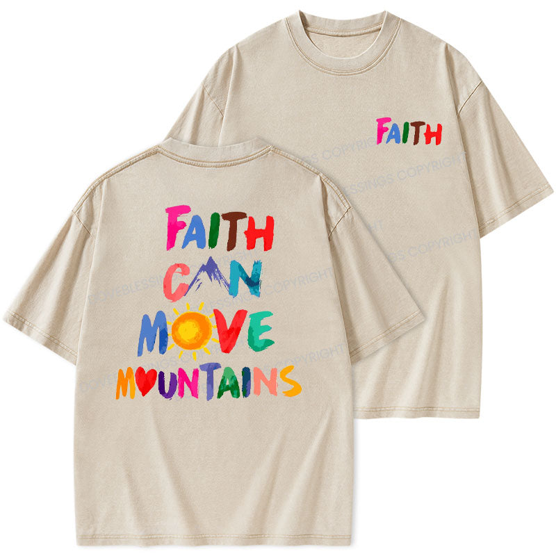 Faith Can Move Mountains Christian Washed T-Shirt Sale - GuidingCross