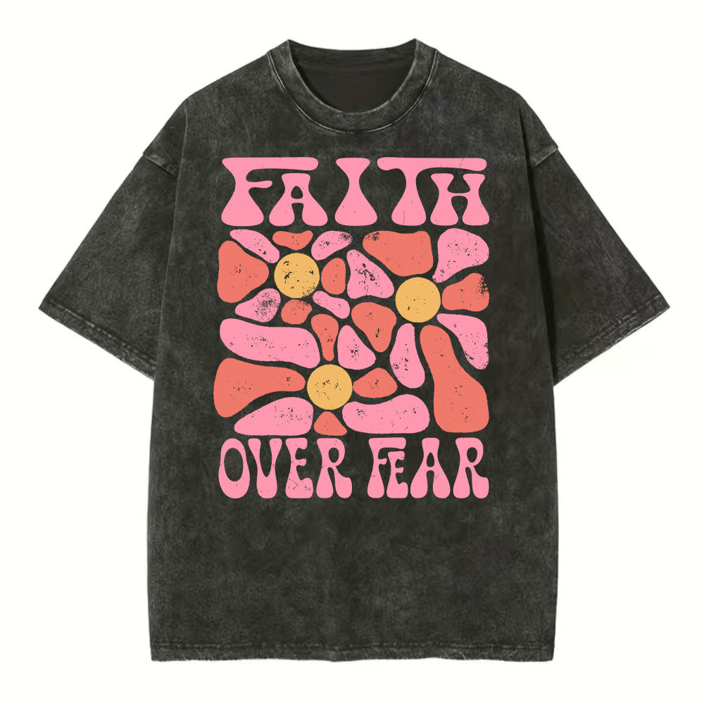 Faith Over Fear Christian Washed TShirt  
