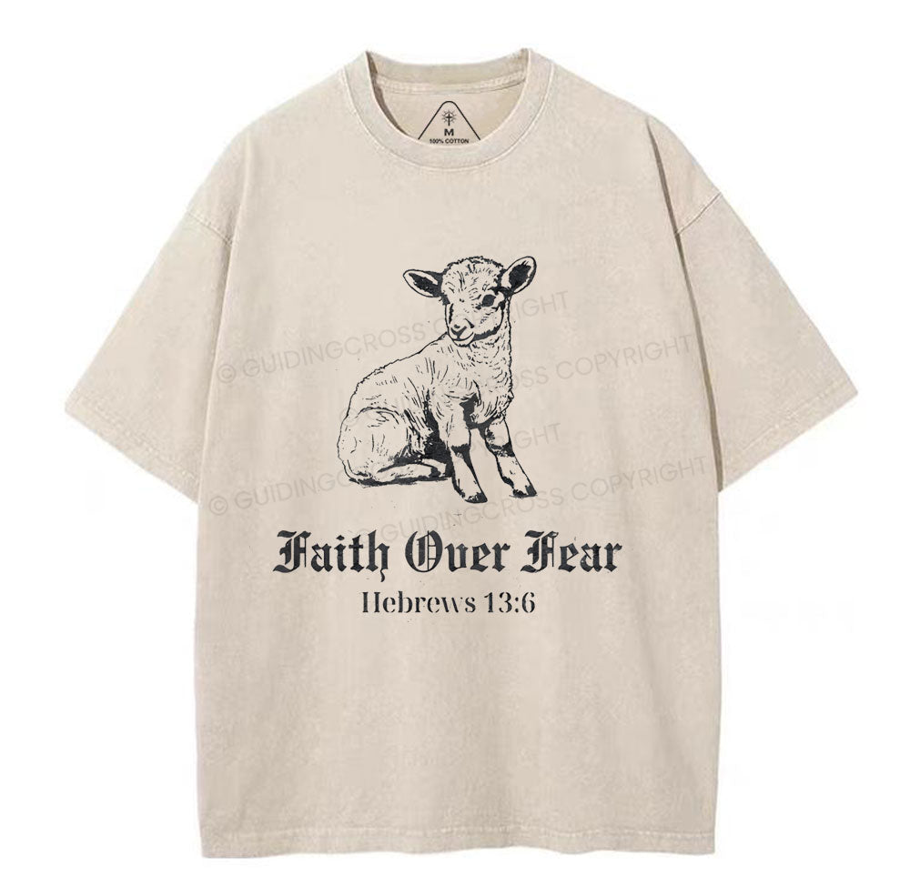 Faith Over Fear Christian Washed TShirt  