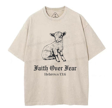 Faith Over Fear Christian Washed TShirt  