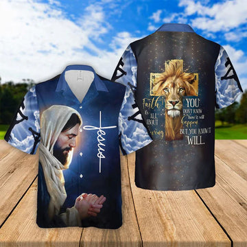 UniJames Faith Is About Believing You Know Will Jesus Hawaiian Shirts - Religious Hawaiian Shirts - Hawaiian Christian For Men Women