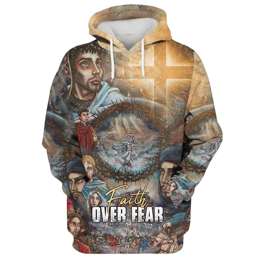 Uni Faith Over Fear 1 Hoodie For Men & Women, God 3D Printed Hoodie, Christian Apparel Hoodies