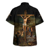UniJames Faith Over Fear Hawaiian Shirt - Christ Crucified Hawaiian Shirts For Men And Women - Christian Hawaiian Shirt - Hawaiian Summer Shirts