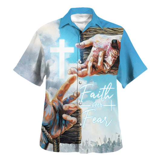UniJames Faith Over Fear Jesus Hand Nails Hawaiian Shirt - Christian Hawaiian Shirt - Religious Hawaiian Shirts